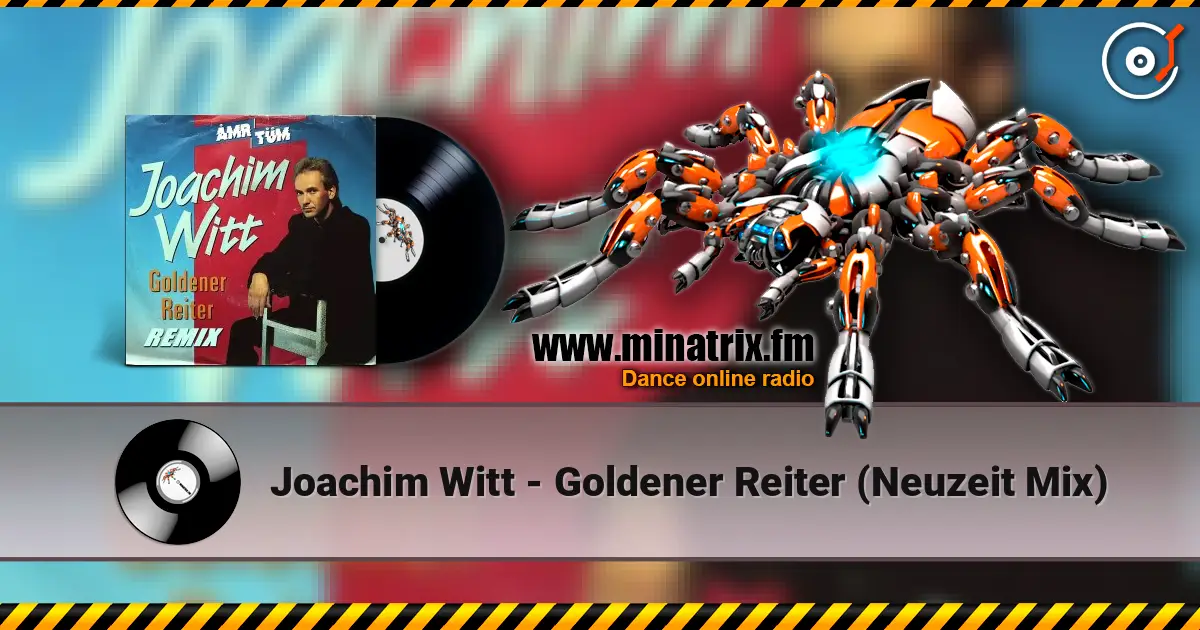 Joachim Witt - Goldener Reiter (Neuzeit Mix) жоғары сапада онлайн тыңдау | Minatrix.FM