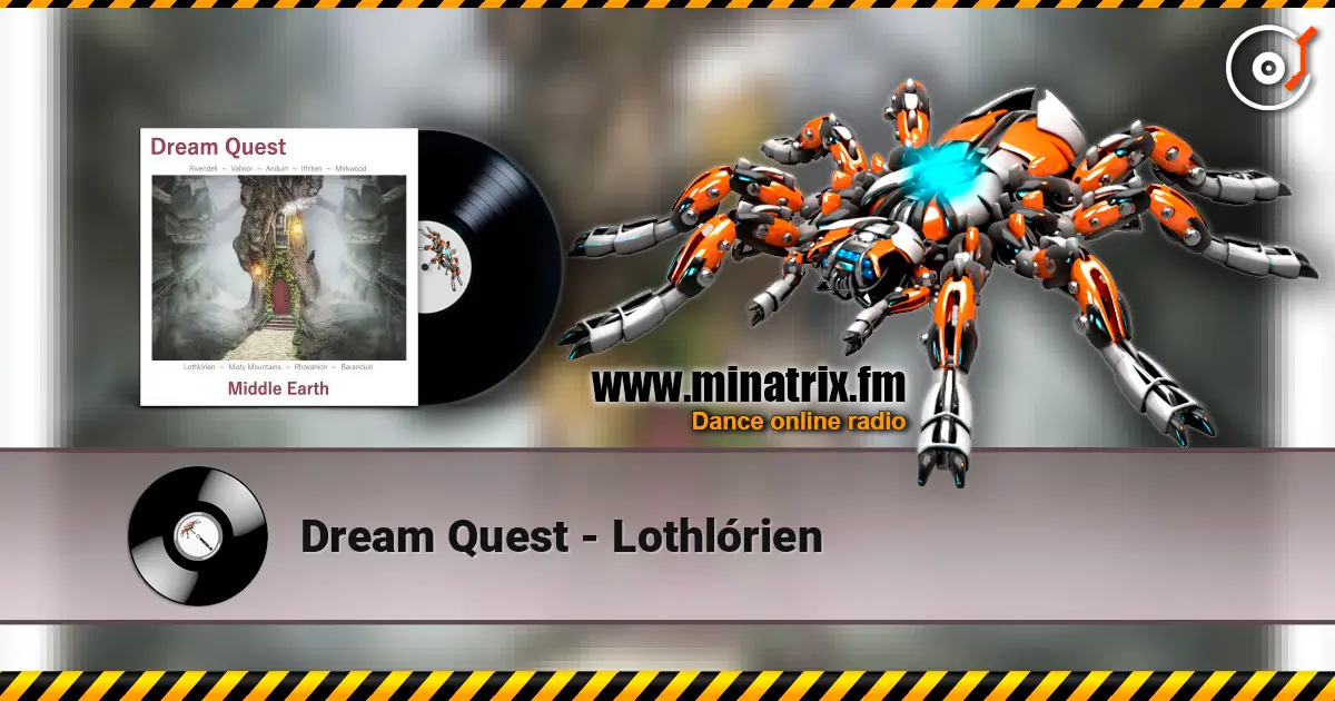 Dream Quest - Lothlórien жоғары сапада онлайн тыңдау | Minatrix.FM