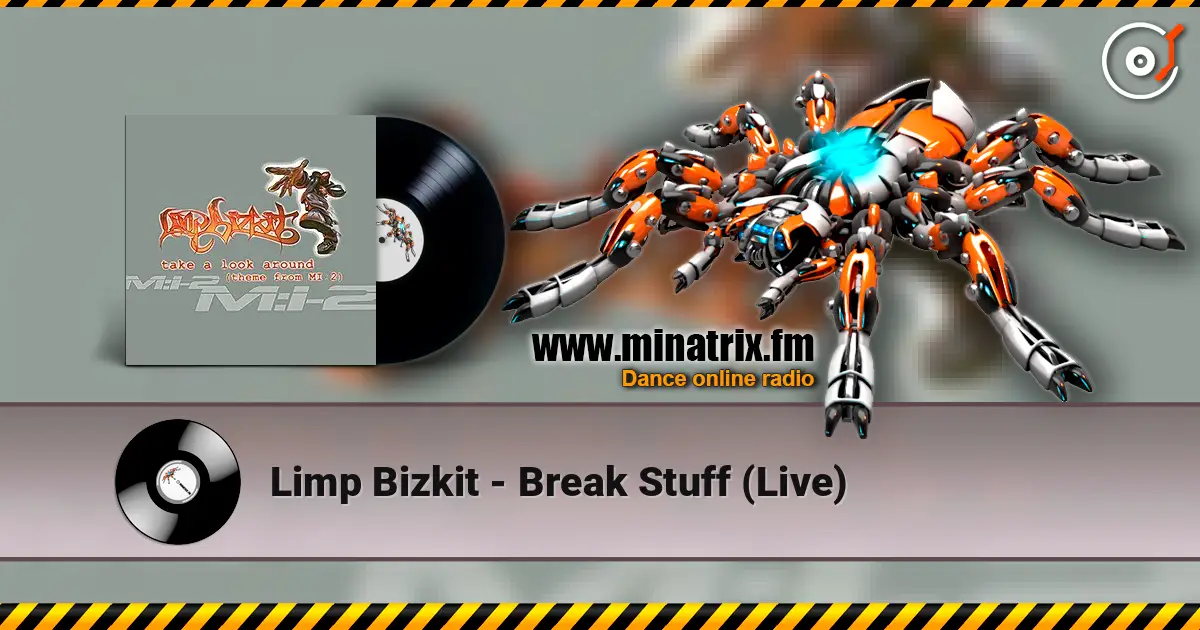 Limp Bizkit - Break Stuff (Live) жоғары сапада онлайн тыңдау | Minatrix.FM