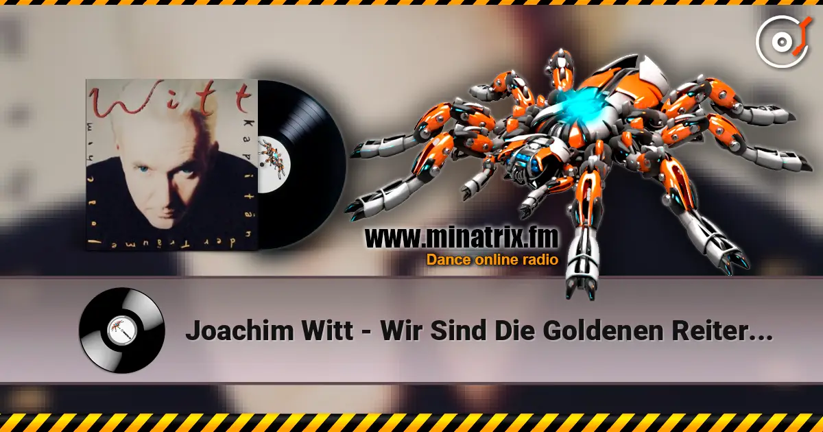 Joachim Witt - Wir Sind Die Goldenen Reiter (Karaoke Version) жоғары сапада онлайн тыңдау | Minatrix.FM