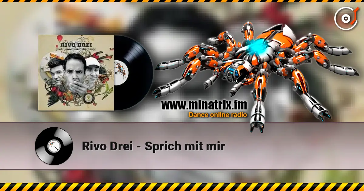Rivo Drei - Sprich mit mir жоғары сапада онлайн тыңдау | Minatrix.FM