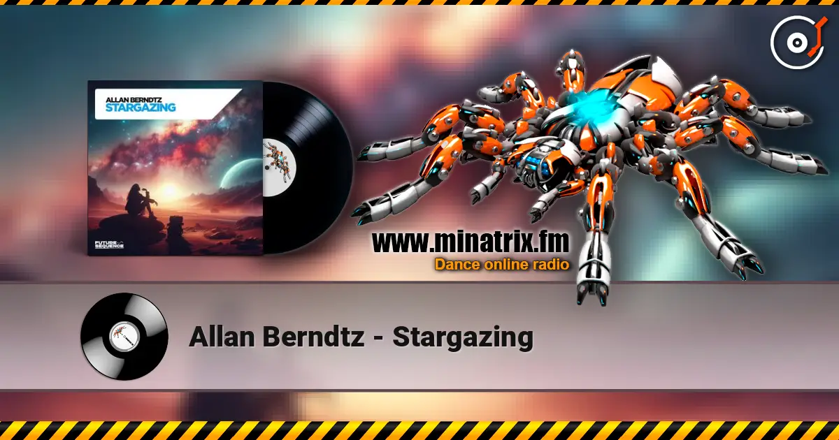 Allan Berndtz - Stargazing жоғары сапада онлайн тыңдау | Minatrix.FM