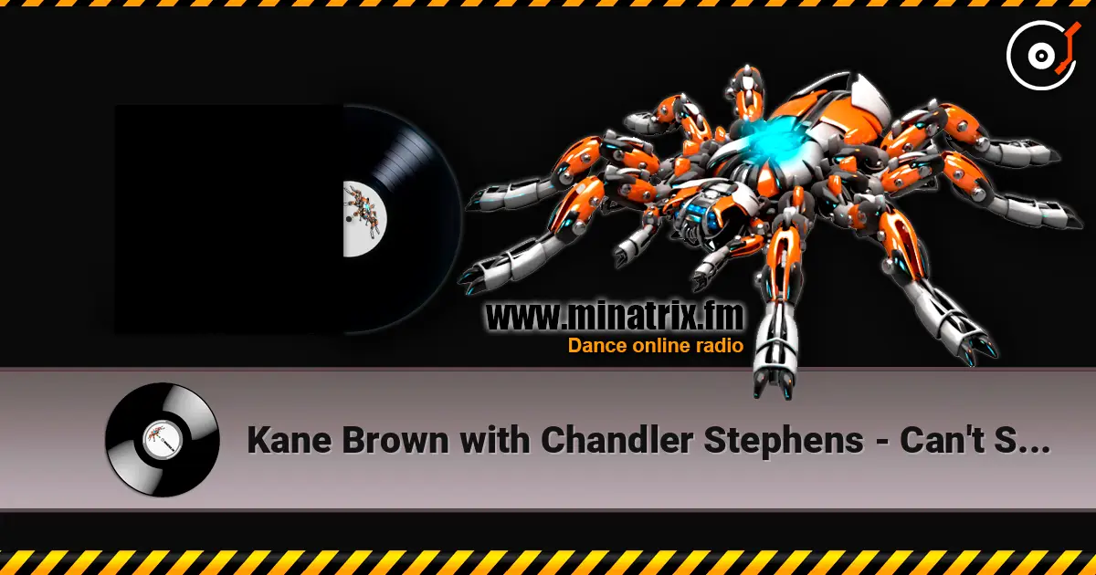 Kane Brown with Chandler Stephens - Can't Stop Love жоғары сапада онлайн тыңдау | Minatrix.FM