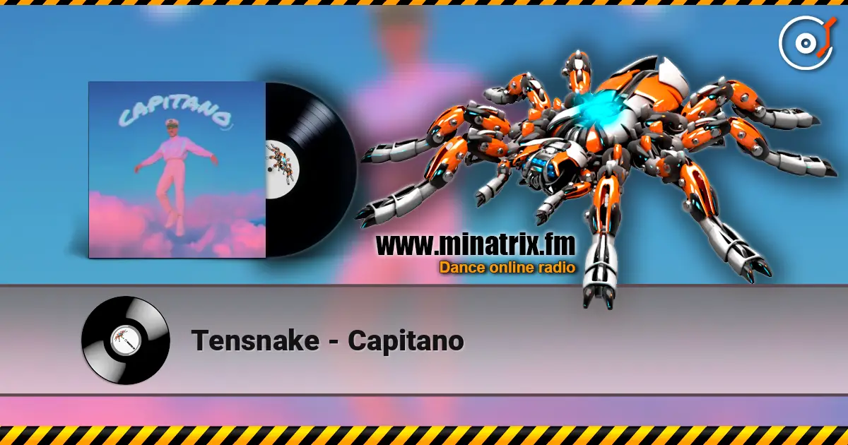 Tensnake - Capitano жоғары сапада онлайн тыңдау | Minatrix.FM