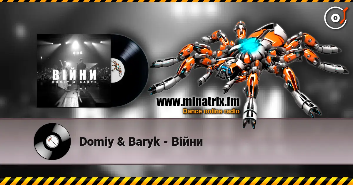 Domiy & Baryk - Війни жоғары сапада онлайн тыңдау | Minatrix.FM