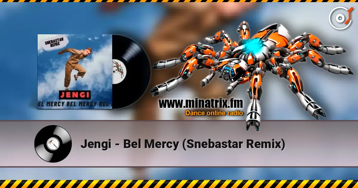 Jengi - Bel Mercy (Snebastar Remix) жоғары сапада онлайн тыңдау | Minatrix.FM