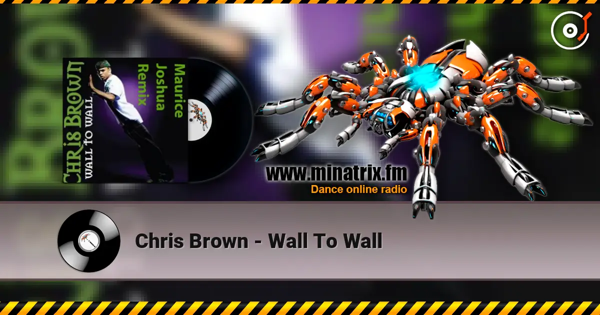 Chris Brown - Wall To Wall жоғары сапада онлайн тыңдау | Minatrix.FM