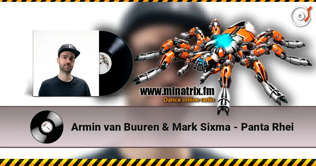 Armin van Buuren & Mark Sixma - Panta Rhei жоғары сапада онлайн тыңдау | Minatrix.FM