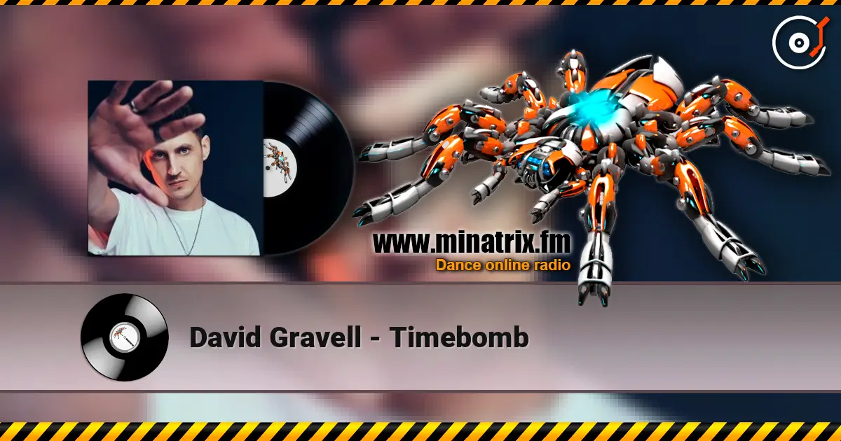 David Gravell - Timebomb жоғары сапада онлайн тыңдау | Minatrix.FM