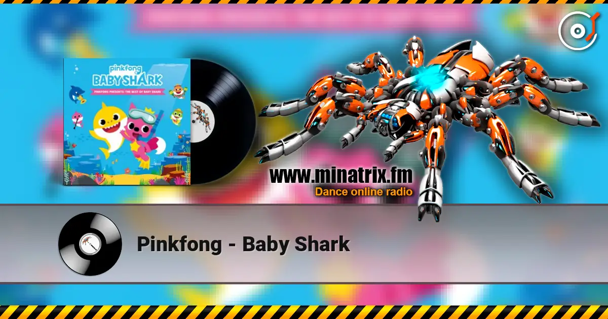 Pinkfong - Baby Shark жоғары сапада онлайн тыңдау | Minatrix.FM