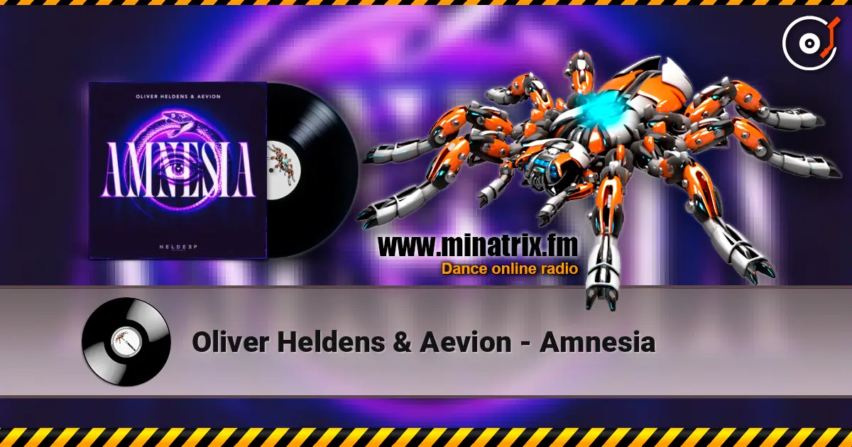 Oliver Heldens & Aevion - Amnesia жоғары сапада онлайн тыңдау | Minatrix.FM