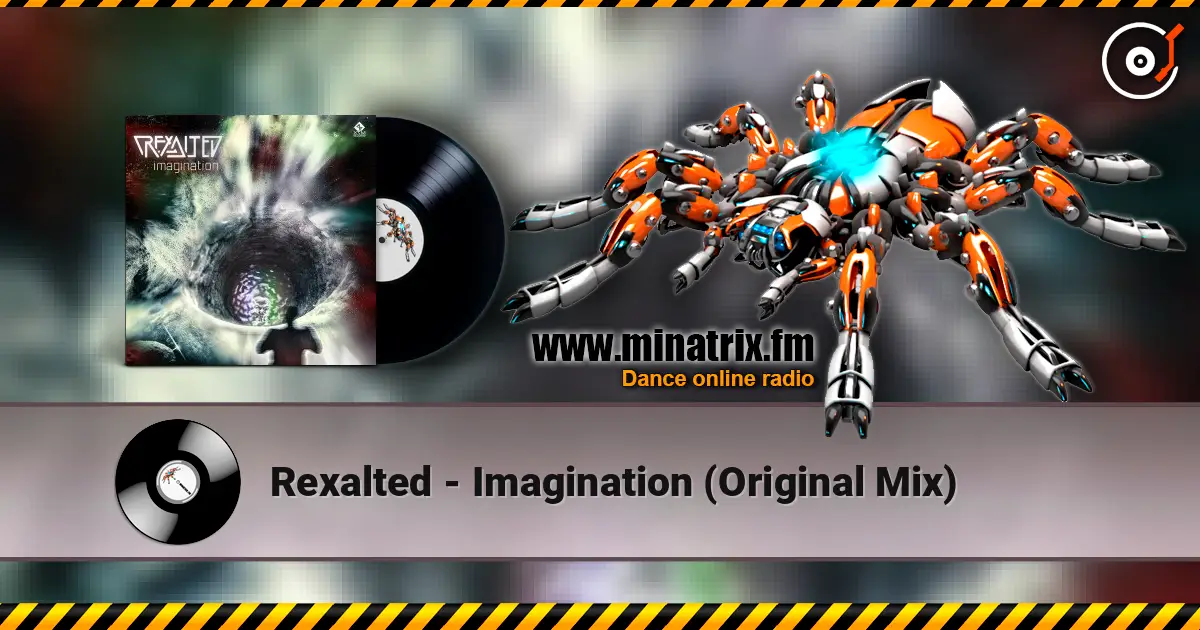 Rexalted - Imagination (Original Mix) жоғары сапада онлайн тыңдау | Minatrix.FM