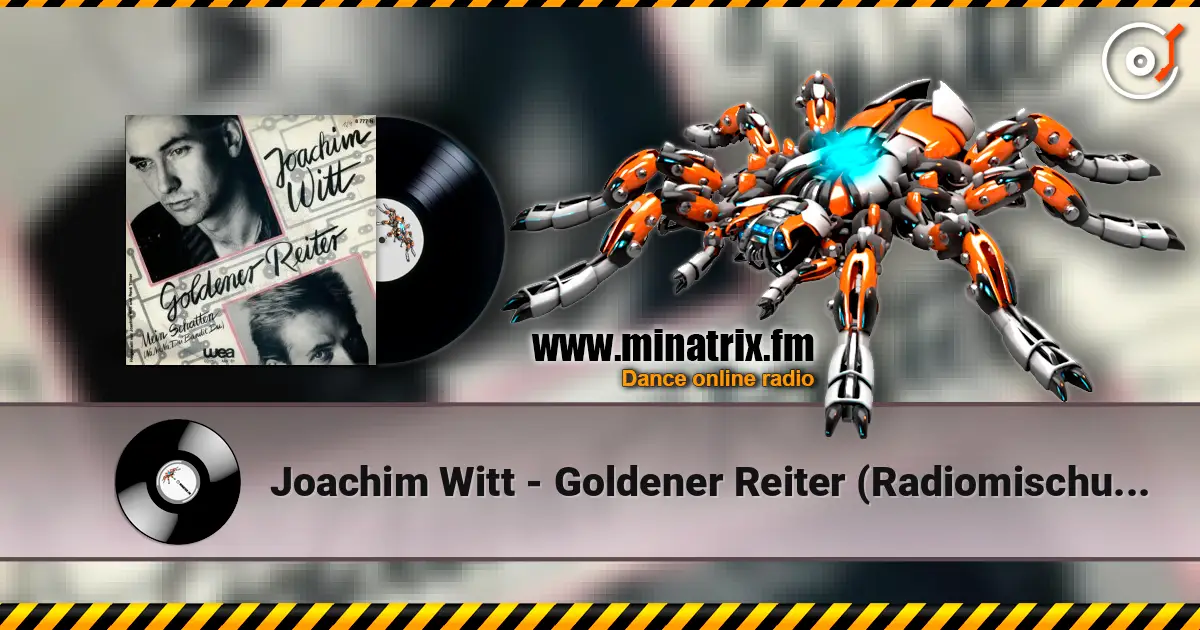 Joachim Witt - Goldener Reiter (Radiomischung) жоғары сапада онлайн тыңдау | Minatrix.FM