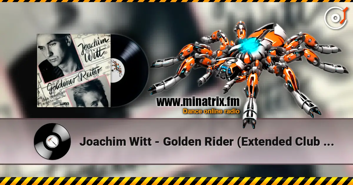 Joachim Witt - Golden Rider (Extended Club Mix) (Engl.) жоғары сапада онлайн тыңдау | Minatrix.FM