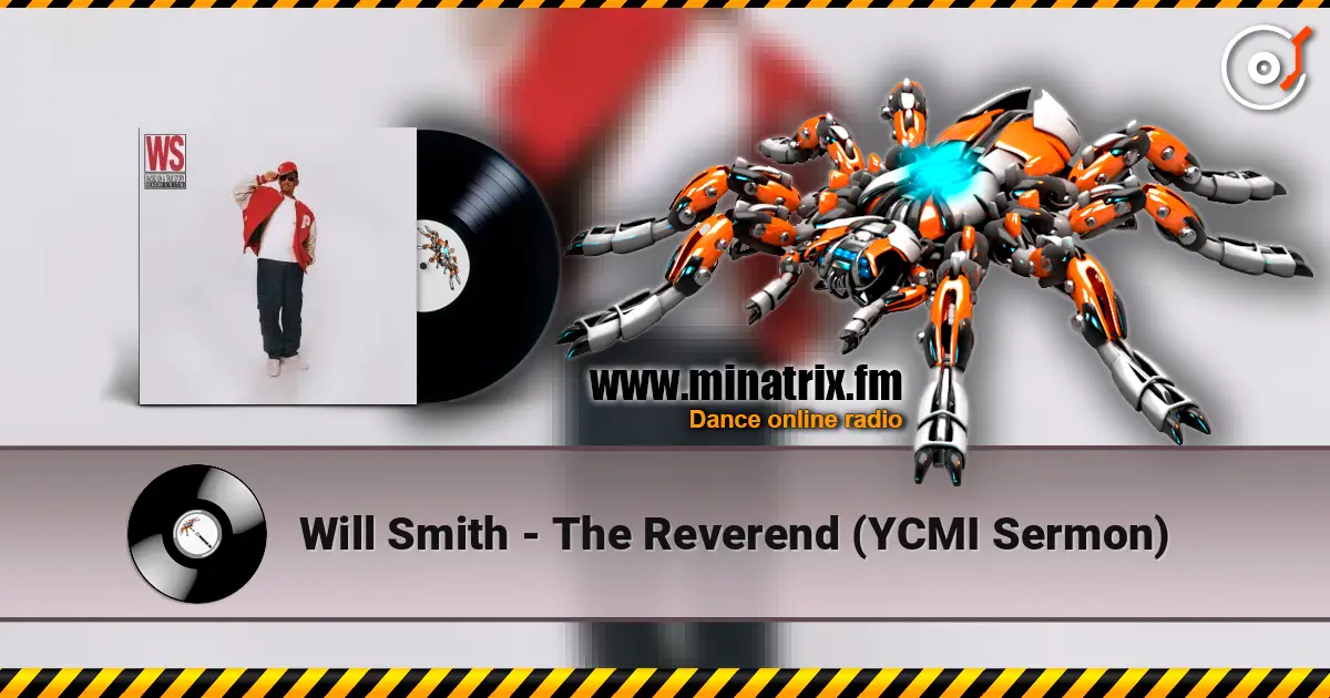 Will Smith - The Reverend (YCMI Sermon) жоғары сапада онлайн тыңдау | Minatrix.FM