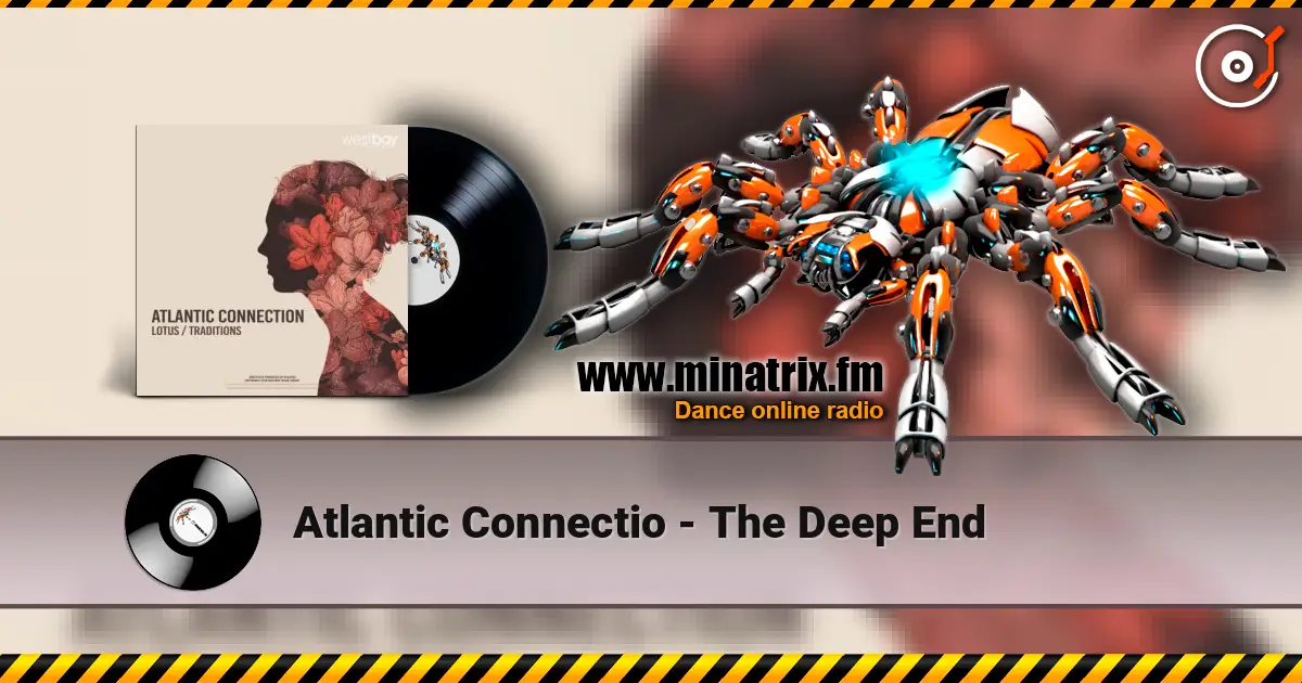 Atlantic Connectio - The Deep End жоғары сапада онлайн тыңдау | Minatrix.FM