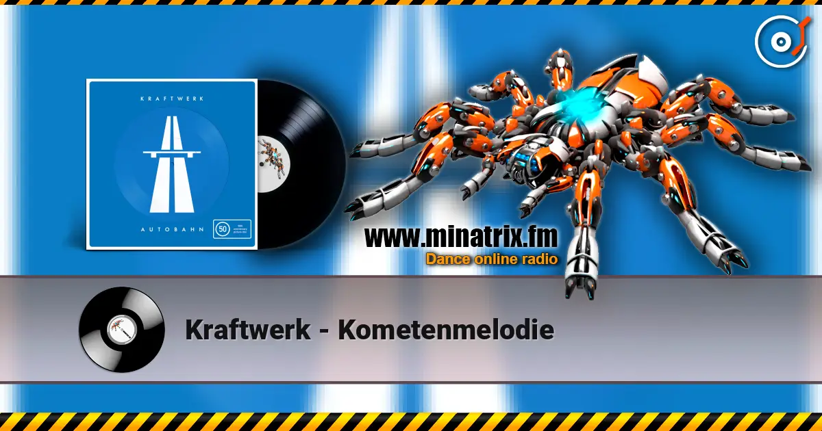 Kraftwerk - Kometenmelodie жоғары сапада онлайн тыңдау | Minatrix.FM