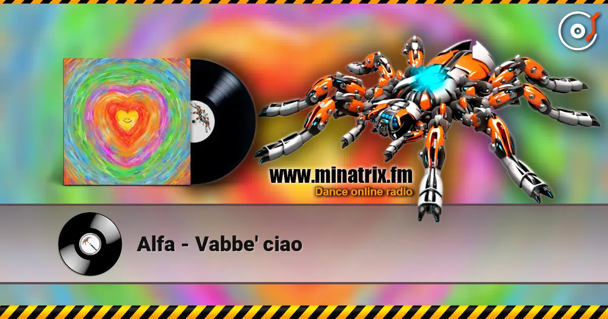 Alfa - Vabbe' ciao жоғары сапада онлайн тыңдау | Minatrix.FM