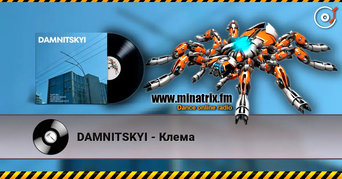 DAMNITSKYI - Клема жоғары сапада онлайн тыңдау | Minatrix.FM