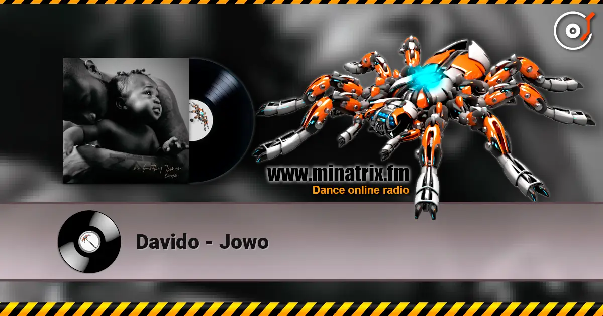 Davido - Jowo жоғары сапада онлайн тыңдау | Minatrix.FM