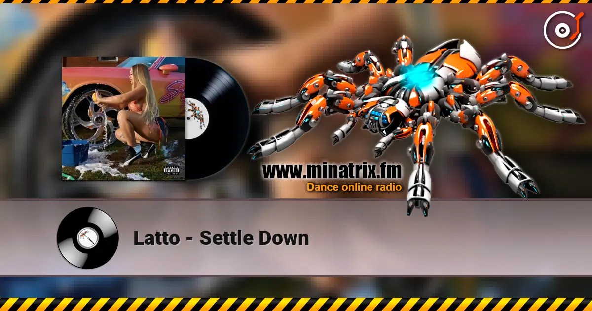 Latto - Settle Down жоғары сапада онлайн тыңдау | Minatrix.FM