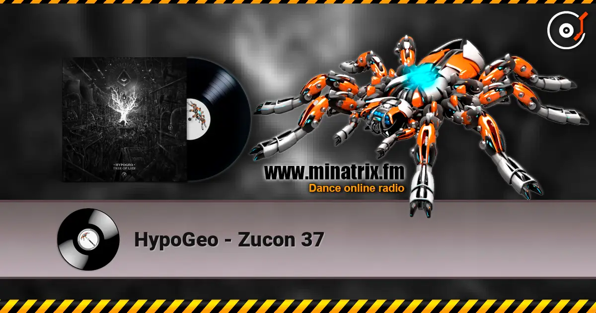 HypoGeo - Zucon 37 жоғары сапада онлайн тыңдау | Minatrix.FM