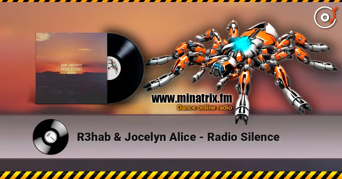R3hab & Jocelyn Alice - Radio Silence жоғары сапада онлайн тыңдау | Minatrix.FM