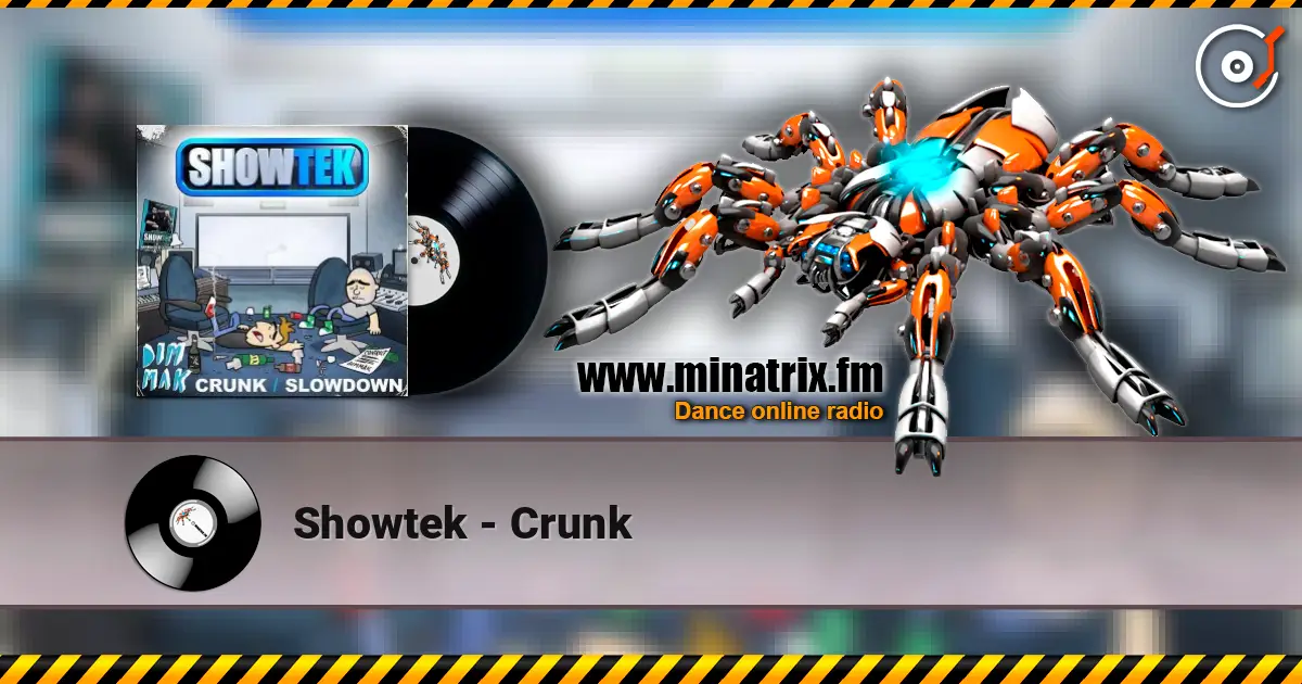 Showtek - Crunk жоғары сапада онлайн тыңдау | Minatrix.FM