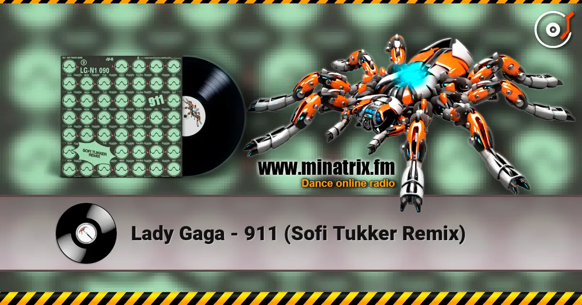 Lady Gaga - 911 (Sofi Tukker Remix) жоғары сапада онлайн тыңдау | Minatrix.FM