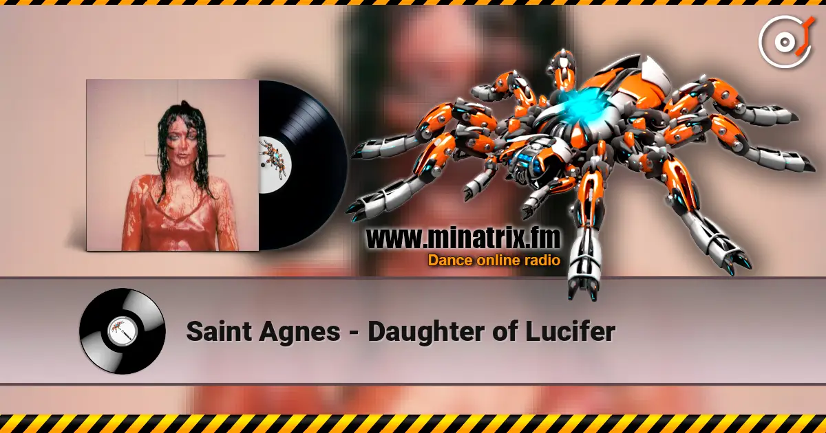 Saint Agnes - Daughter of Lucifer жоғары сапада онлайн тыңдау | Minatrix.FM