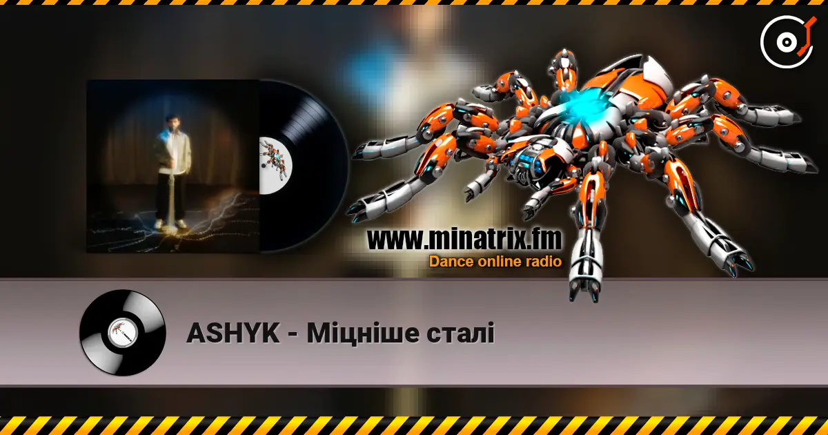 ASHYK - Міцніше сталі жоғары сапада онлайн тыңдау | Minatrix.FM