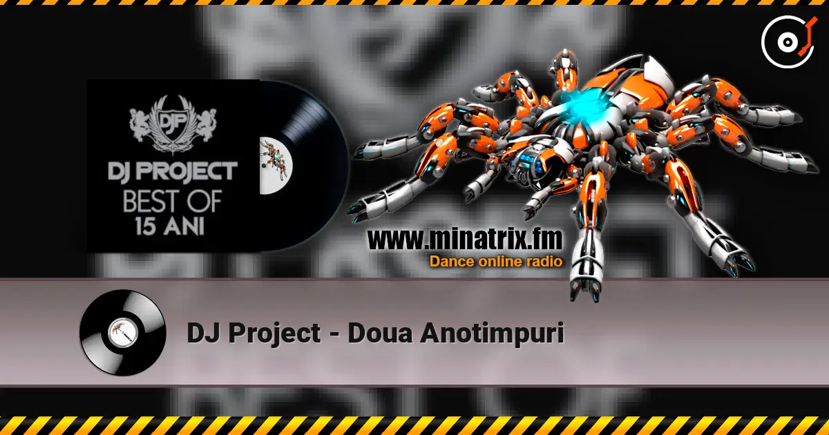 DJ Project - Doua Anotimpuri жоғары сапада онлайн тыңдау | Minatrix.FM