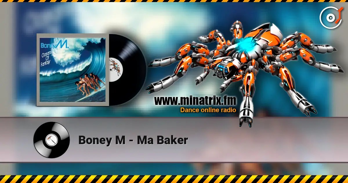Boney M - Ma Baker жоғары сапада онлайн тыңдау | Minatrix.FM