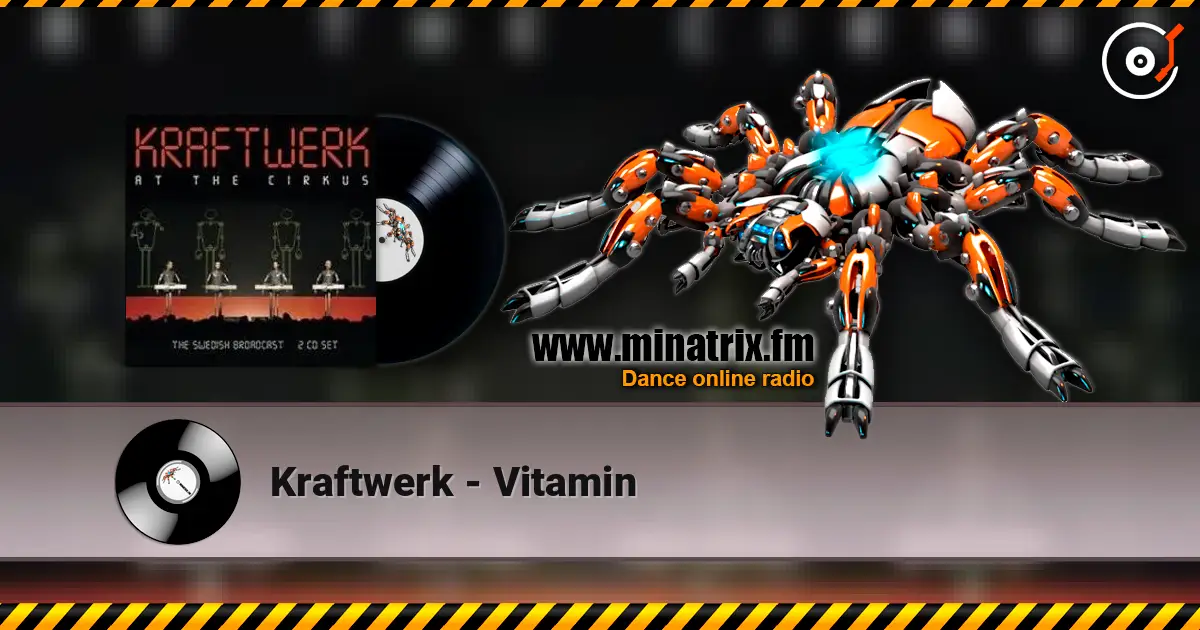 Kraftwerk - Vitamin жоғары сапада онлайн тыңдау | Minatrix.FM