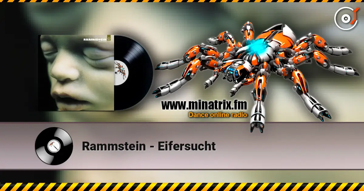 Rammstein - Eifersucht жоғары сапада онлайн тыңдау | Minatrix.FM