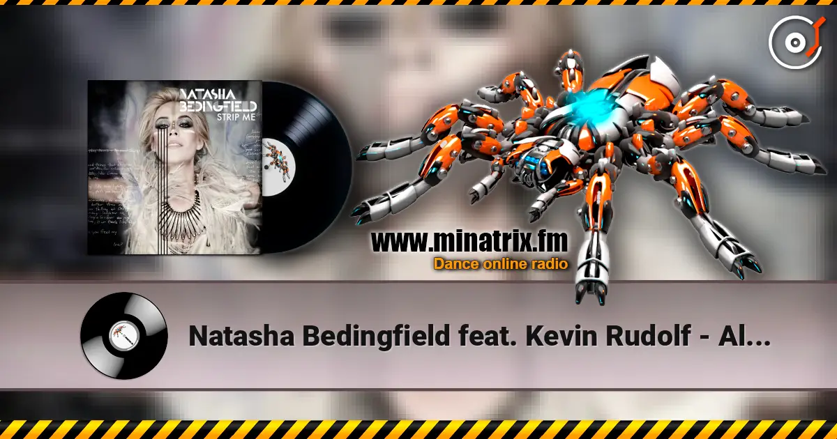 Natasha Bedingfield feat. Kevin Rudolf - All I Need жоғары сапада онлайн тыңдау | Minatrix.FM
