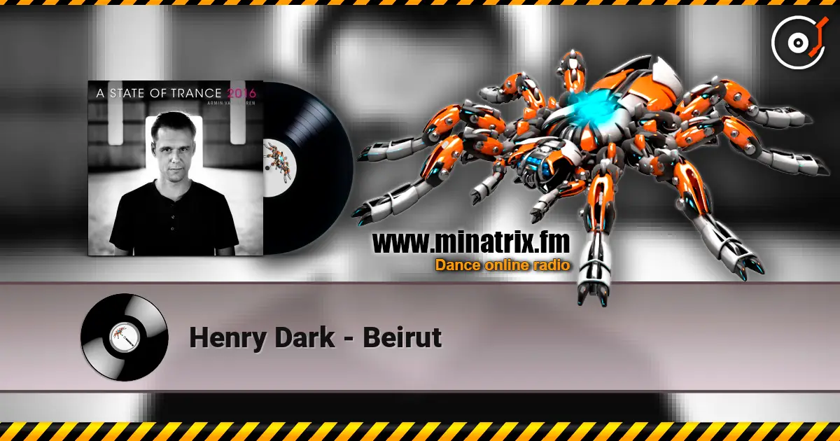 Henry Dark - Beirut жоғары сапада онлайн тыңдау | Minatrix.FM
