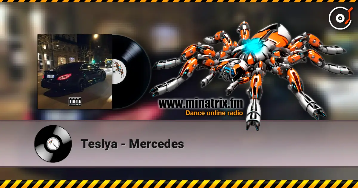 Teslya - Mercedes жоғары сапада онлайн тыңдау | Minatrix.FM
