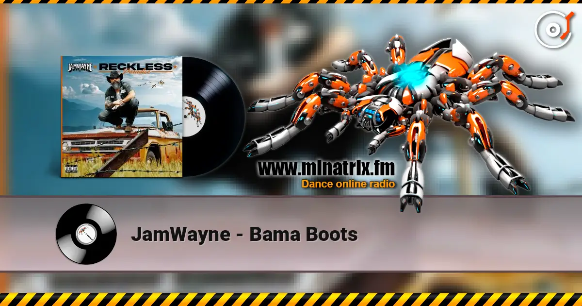 JamWayne - Bama Boots жоғары сапада онлайн тыңдау | Minatrix.FM