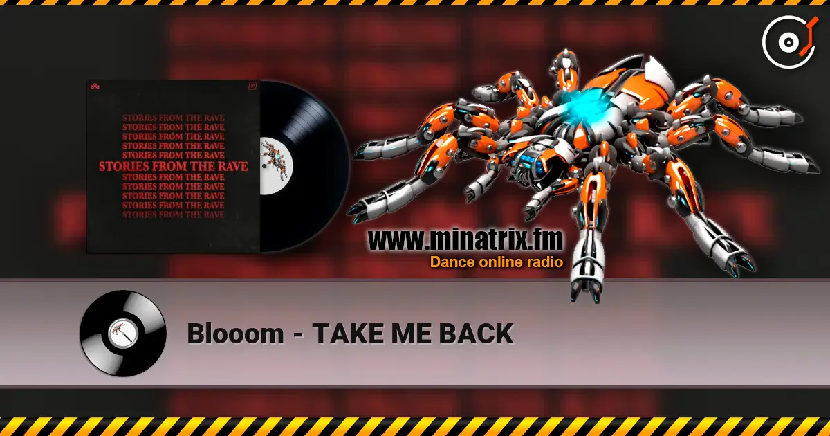 Blooom - TAKE ME BACK жоғары сапада онлайн тыңдау | Minatrix.FM