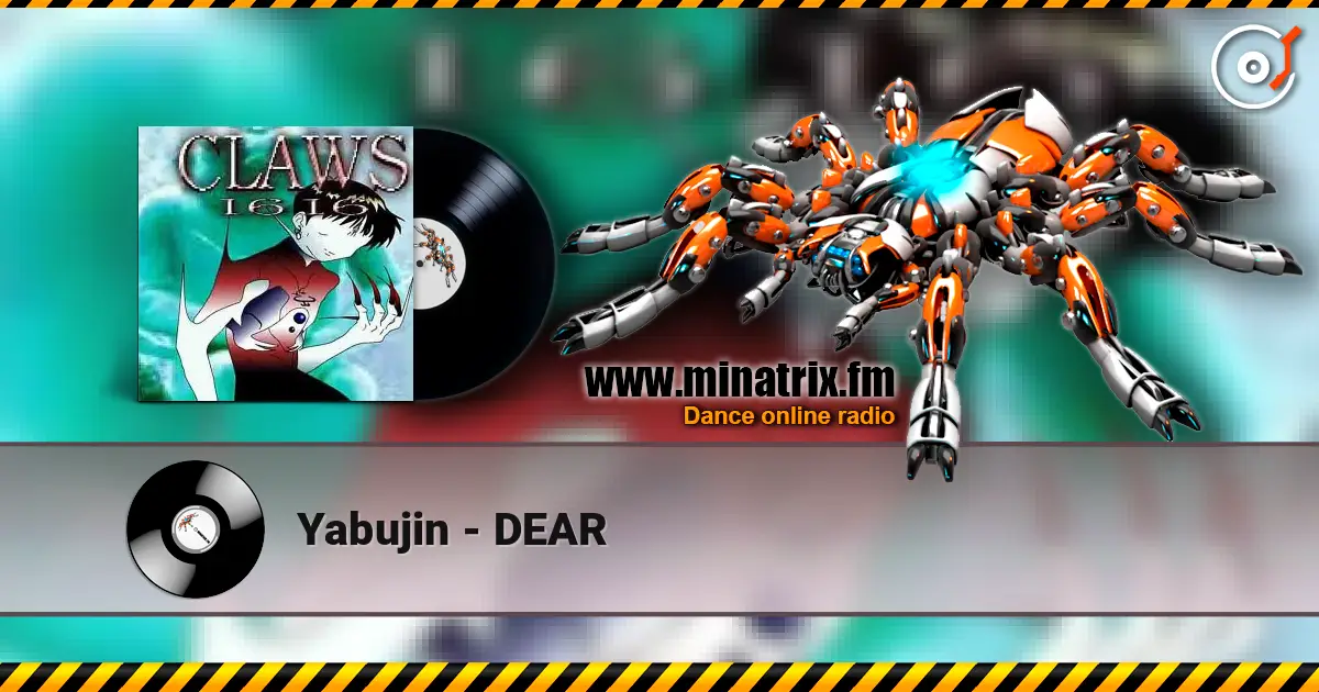 Yabujin - DEAR жоғары сапада онлайн тыңдау | Minatrix.FM