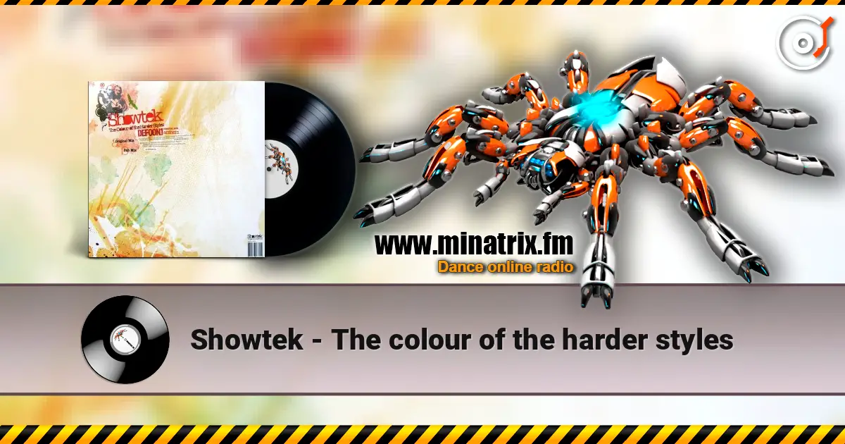 Showtek - The colour of the harder styles жоғары сапада онлайн тыңдау | Minatrix.FM