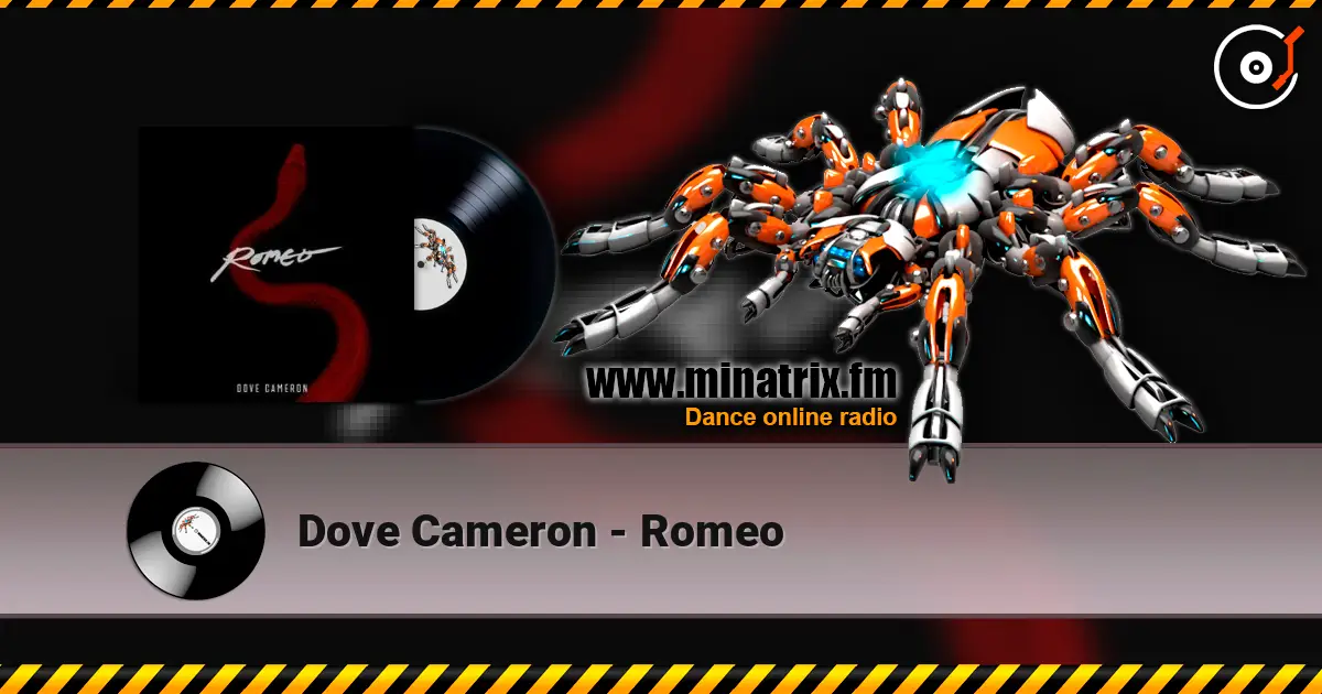Dove Cameron - Romeo жоғары сапада онлайн тыңдау | Minatrix.FM