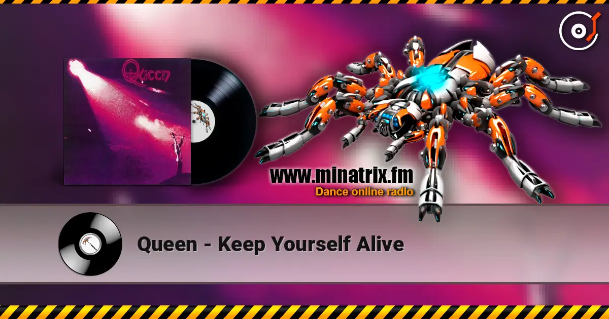 Queen - Keep Yourself Alive жоғары сапада онлайн тыңдау | Minatrix.FM