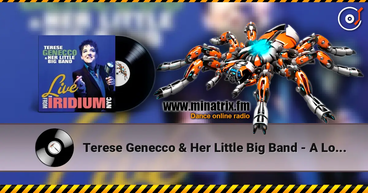 Terese Genecco & Her Little Big Band - A Lot Of Livin' To Do жоғары сапада онлайн тыңдау | Minatrix.FM