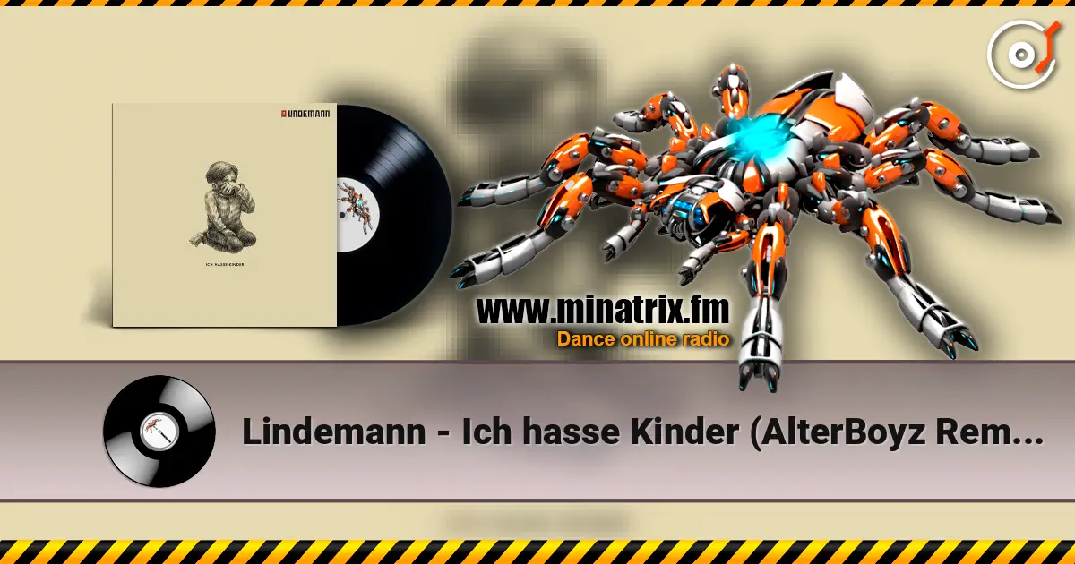 Lindemann - Ich hasse Kinder (AlterBoyz Remix) жоғары сапада онлайн тыңдау | Minatrix.FM