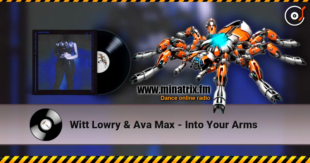 Witt Lowry & Ava Max - Into Your Arms жоғары сапада онлайн тыңдау | Minatrix.FM