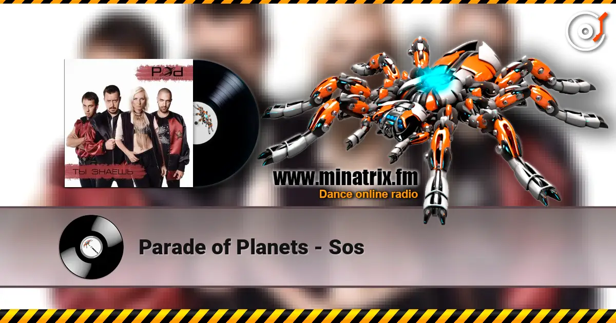 Parade of Planets - Sos жоғары сапада онлайн тыңдау | Minatrix.FM