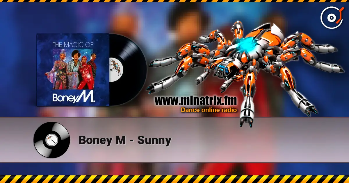 Boney M - Sunny жоғары сапада онлайн тыңдау | Minatrix.FM