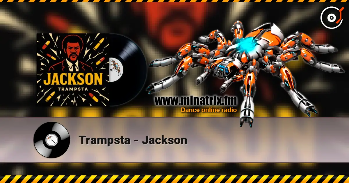 Trampsta - Jackson жоғары сапада онлайн тыңдау | Minatrix.FM